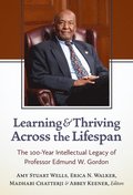 Learning and Thriving Across the Lifespan
