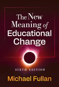 New Meaning of Educational Change