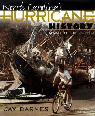 Jay Barnes - North Carolina's Hurricane History, Inbunden. Tillgänglighet: Tillfälligt slut