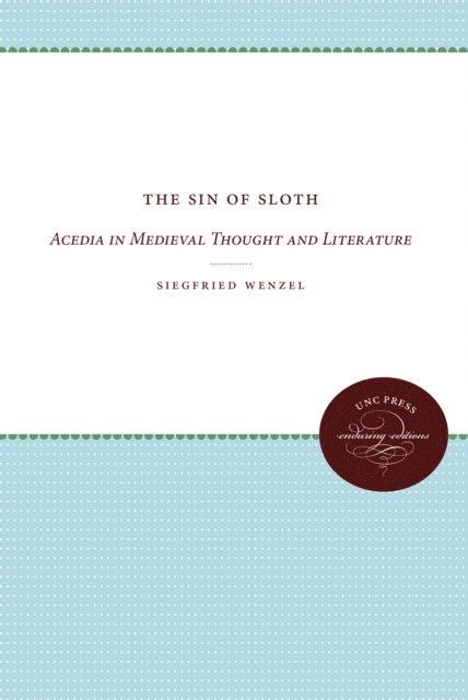 Siegfried Wenzel - Sin of Sloth, E-bok