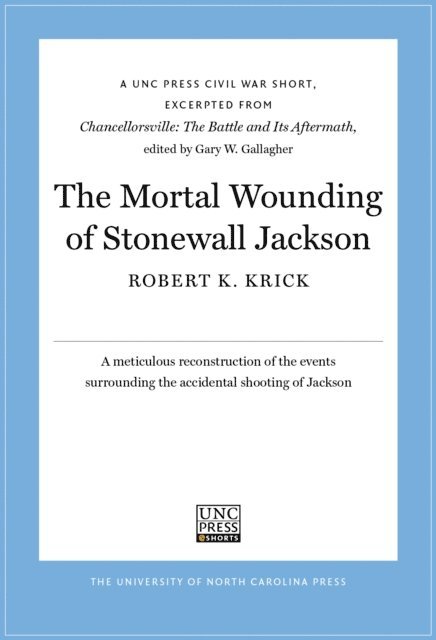 Robert K. Krick - Mortal Wounding of Stonewall Jackson, E-bok