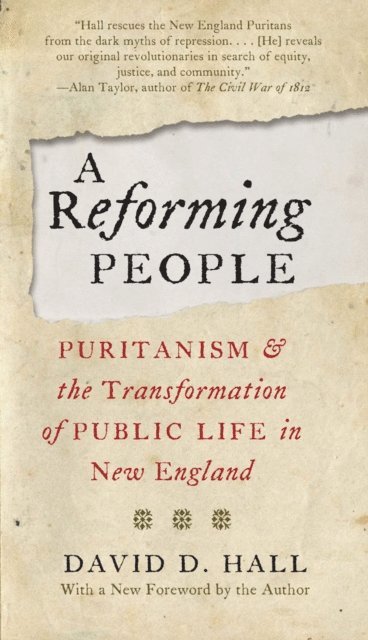 David D. Hall - Reforming People, E-bok