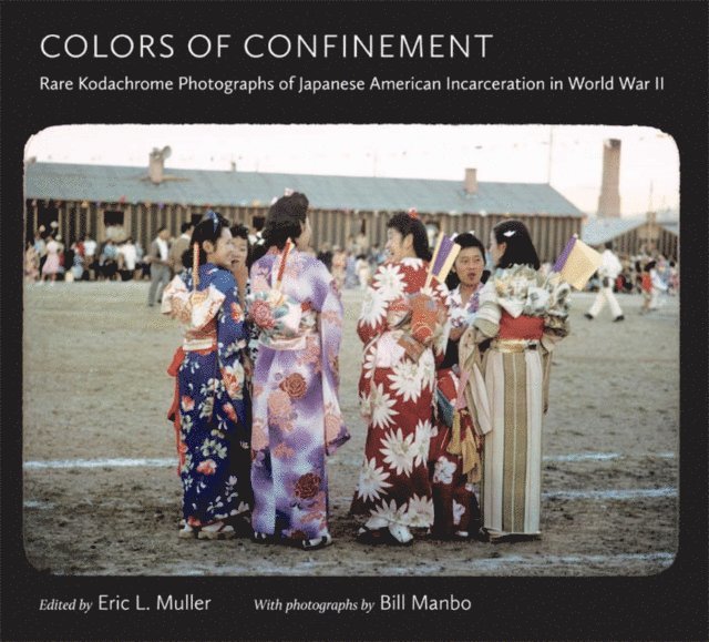 Eric L. Muller - Colors of Confinement, E-bok