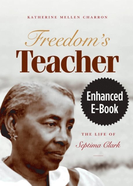 Katherine Mellen Charron - Freedom's Teacher, Enhanced Ebook, E-bok