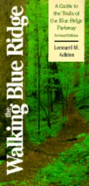 Leonard M. Adkins - Walking the Blue Ridge, Häftad. Tillgänglighet: Tillfälligt slut