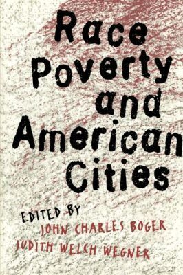 Judith Welch Wegner - Race, Poverty, and American Cities, Häftad
