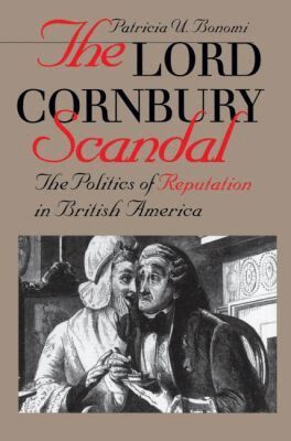 Patricia U. Bonomi - Lord Cornbury Scandal, Häftad. Tillgänglighet: Lägg i varukorg
