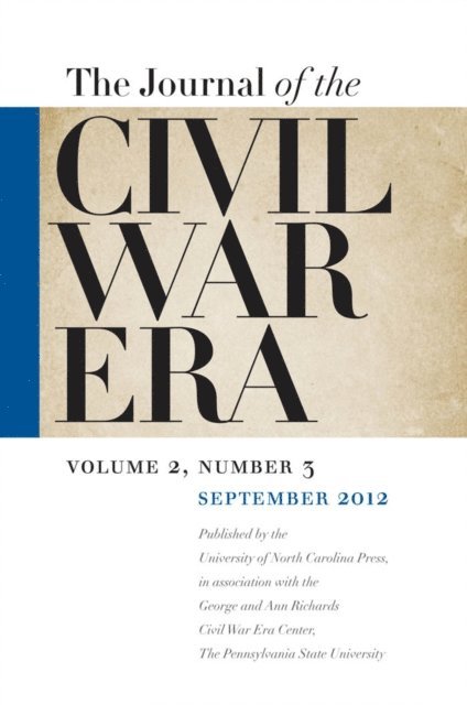William A. Blair - Journal of the Civil War Era, E-bok