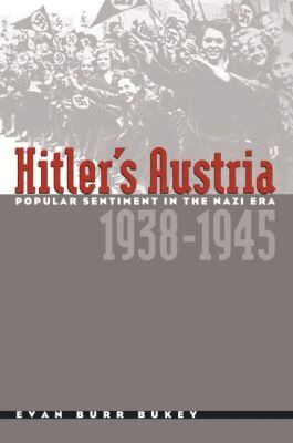 Evan Burr Bukey - Hitler's Austria, Häftad