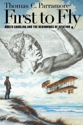 Thomas C. Parramore - First to Fly, Häftad