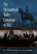 Shenandoah Valley Campaign of 1862