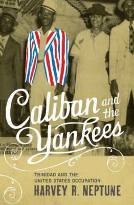 Harvey R. Neptune - Caliban and the Yankees, Häftad