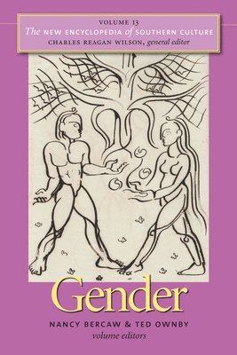 Gender av Nancy Bercaw, Ted Ownby, Charles Reagan Wilson