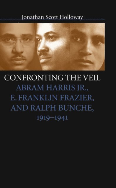 Jonathan Scott Holloway - Confronting the Veil, E-bok. Tillgänglighet: Lägg i varukorg