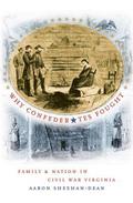 Why Confederates Fought