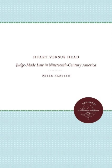 Peter Karsten - Heart versus Head, E-bok