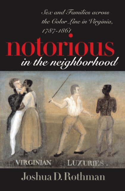 Joshua D. Rothman - Notorious in the Neighborhood, E-bok