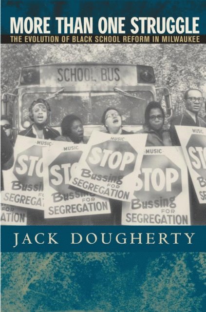 Jack Dougherty - More Than One Struggle, E-bok