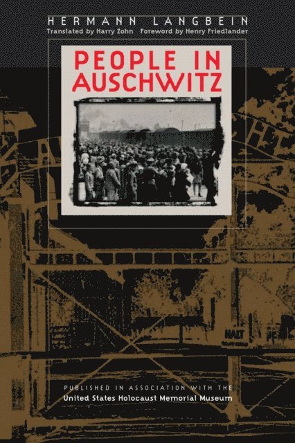 Hermann Langbein - People in Auschwitz, E-bok