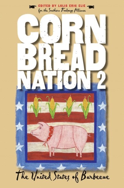 Lolis Eric Elie - Cornbread Nation 2, E-bok