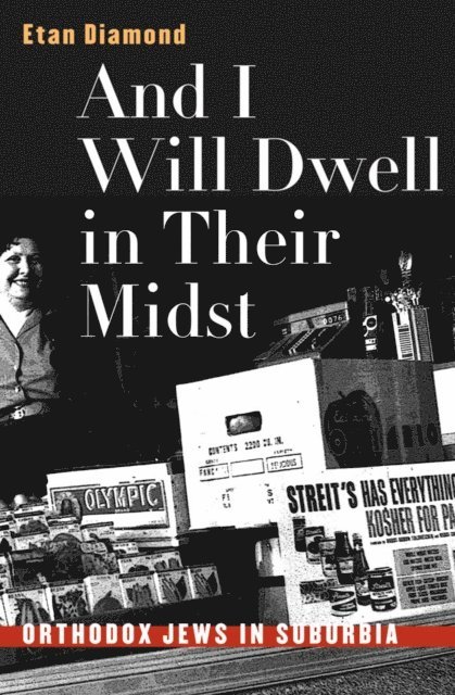 Etan Diamond - And I Will Dwell in Their Midst, E-bok