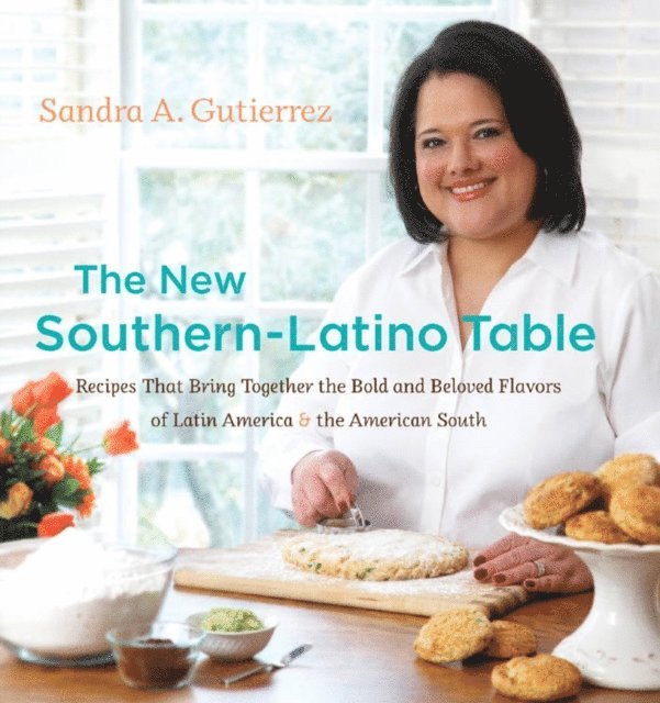 Sandra A. Gutierrez - New Southern-Latino Table, E-bok