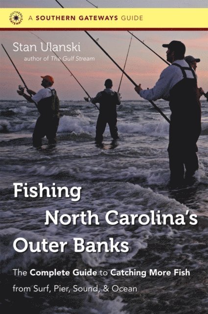 Stan Ulanski - Fishing North Carolina's Outer Banks, E-bok