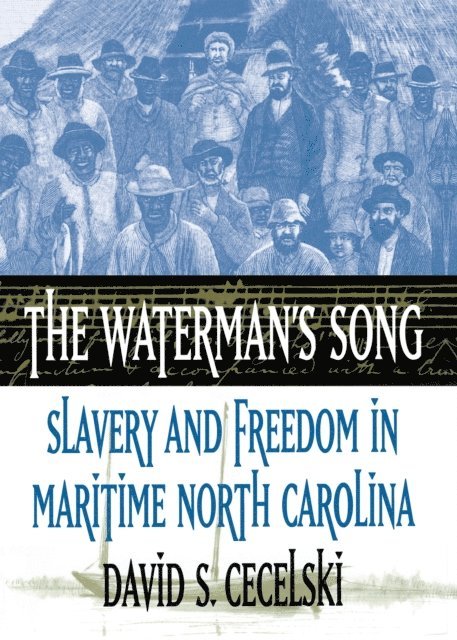 David S. Cecelski - Waterman's Song, E-bok