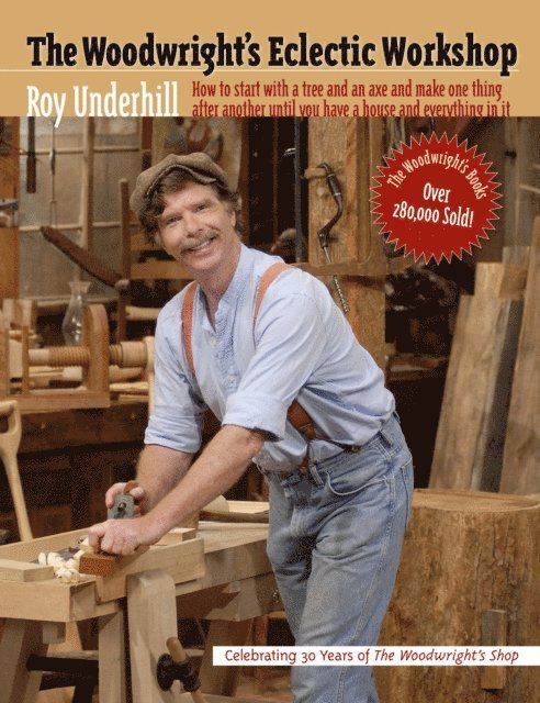 Roy Underhill - Woodwright's Eclectic Workshop, E-bok. Tillgänglighet: Lägg i varukorg