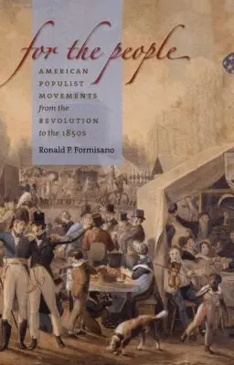 Ronald P. Formisano - For the People, Häftad. Tillgänglighet: Lägg i varukorg