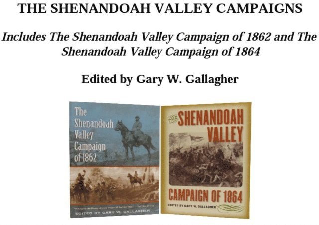 Gary W. Gallagher - Shenandoah Valley Campaigns, Omnibus E-book, E-bok