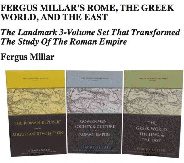 Fergus Millar, Guy MacLean Rogers, Hannah M. Cotton - Fergus Millar's Rome, the Greek World, and the East, Omnibus E-book, E-bok