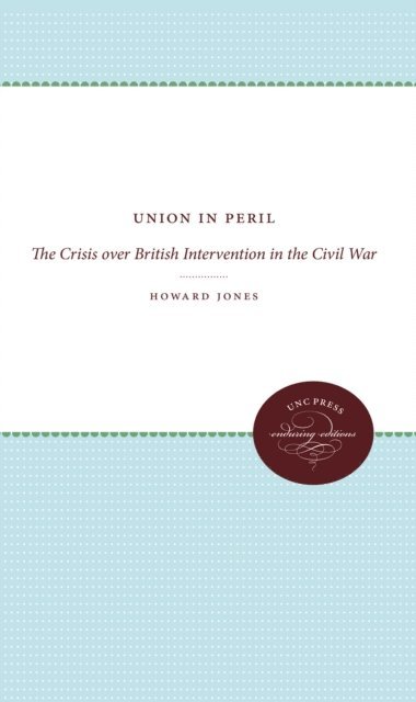 Howard Jones - Union in Peril, E-bok