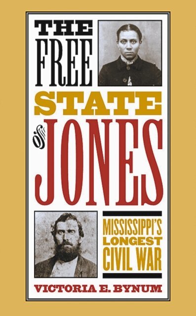 Victoria E. Bynum - Free State of Jones, E-bok