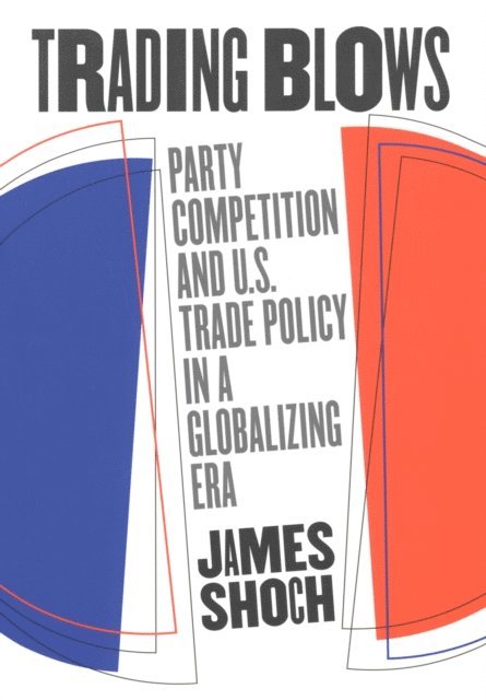 James Shoch - Trading Blows, E-bok