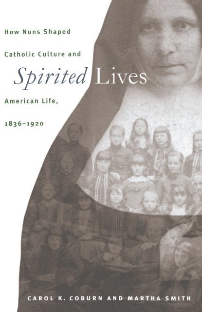 Martha Smith, Carol K. Coburn - Spirited Lives, E-bok