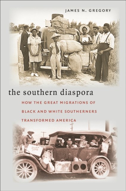 James N. Gregory - Southern Diaspora, E-bok