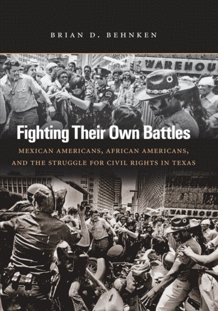 Brian D. Behnken - Fighting Their Own Battles, E-bok