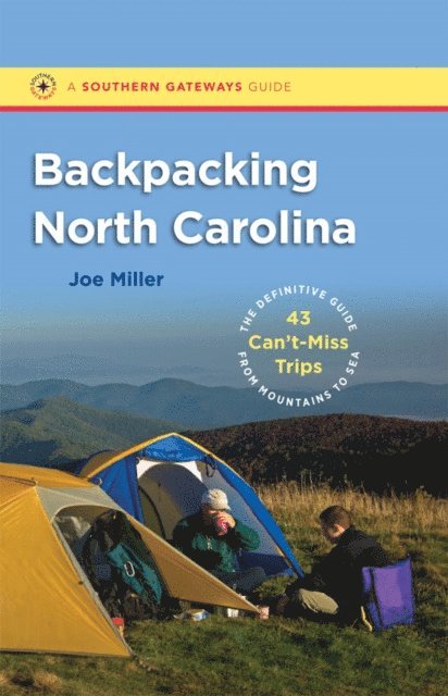 Joe Miller - Backpacking North Carolina, E-bok