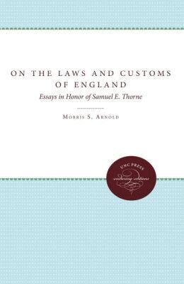 Stephen D. White - On the Laws and Customs of England, Häftad