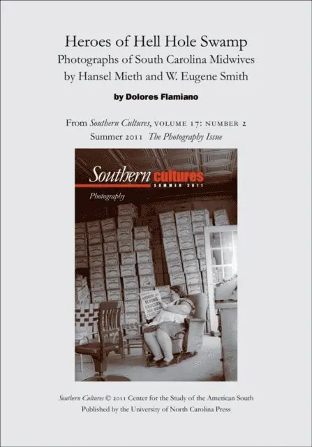 Dolores Flamiano - Heroes of Hell Hole Swamp: Photographs of South Carolina Midwives by Hansel Mieth and W. Eugene Smith, E-bok. Tillgänglighet: Lägg i varukorg