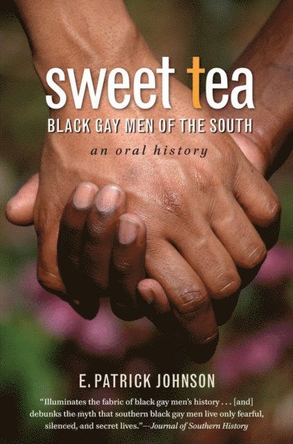 E. Patrick Johnson - Sweet Tea, E-bok