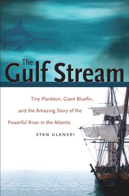 Stan Ulanski - Gulf Stream, E-bok
