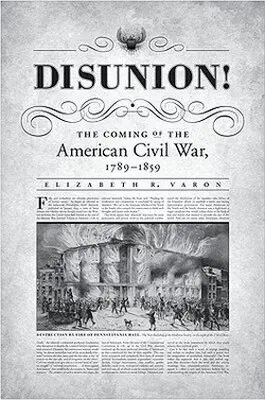 Elizabeth R. Varon - Disunion!, CD-bok. Tillgänglighet: Tillfälligt slut