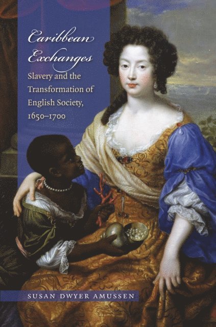 Susan Dwyer Amussen - Caribbean Exchanges, E-bok