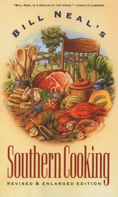 Bill Neal - Bill Neal's Southern Cooking, E-bok
