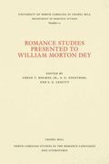 Romance Studies Presented to William Morton Dey