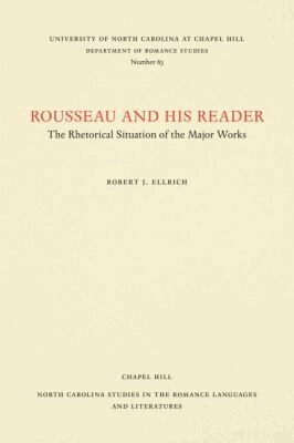 Robert J. Ellrich - Rousseau and His Reader, Häftad