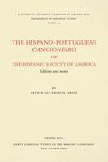 The Hispano-Portuguese Cancioneiro of the Hispanic Society of America
