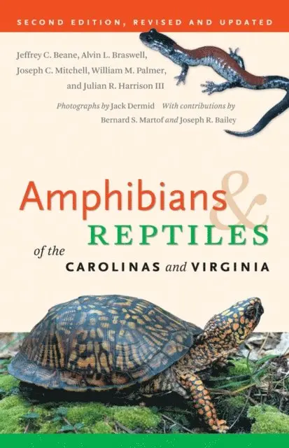 Amphibians and Reptiles of the Carolinas and Virginia, 2nd Ed